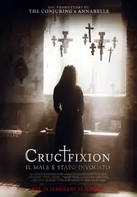 Crucifixion - Il male è stato invocato (2017) - Film Streaming HD