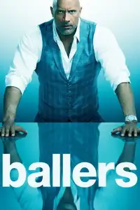 Ballers (2015) - Serie TV Streaming HD