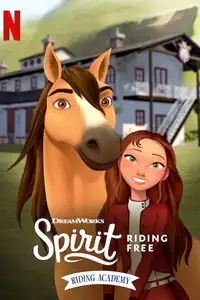 Spirit Avventure In Libertà: L'accademia equestre (2020) - Serie TV Streaming HD