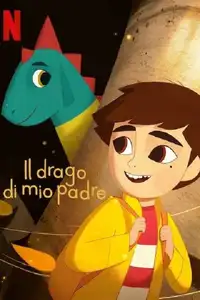 Il drago di mio padre (2022) - Film Streaming HD