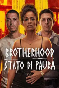 Brotherhood - Stato di paura (2026) - Film Streaming HD