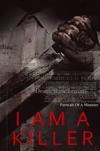I AM A KILLER (2018) - Serie TV Streaming HD