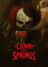 Il clown di Kettle Springs (2025) - Film Streaming HD
