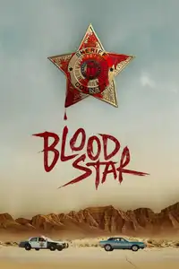 Blood Star (2024) - Film Streaming HD