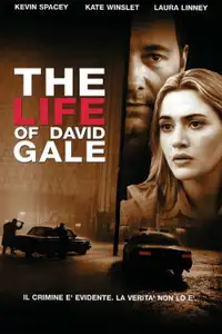 The Life of David Gale (2003) - Film Streaming HD