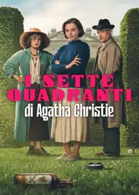 I sette quadranti di Agatha Christie (2026) - Serie TV Streaming HD