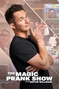 THE MAGIC PRANK SHOW with Justin Willman (2024) - Serie TV Streaming HD