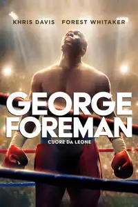 George Foreman - Cuore da leone (2023) - Film Streaming HD