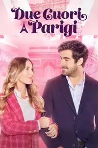 Due cuori a Parigi (2023) - Film Streaming HD
