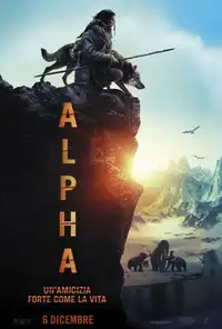 Alpha - Un'amicizia forte come la vita (2018) - Film Streaming HD