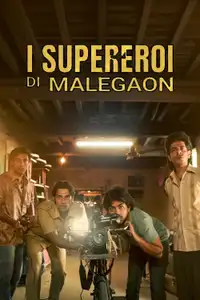 I supereroi di Malegaon (2025) - Film Streaming HD
