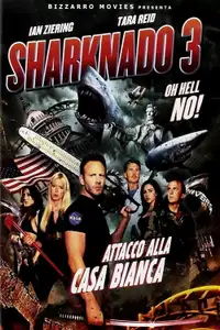 Sharknado 3: Attacco alla Casa bianca (2015) - Film Streaming HD