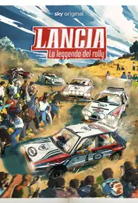 Lancia - La leggenda del rally (2023) - Serie TV Streaming HD