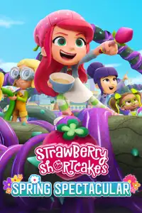 Strawberry Shortcake's Spring Spectacular (2024) - Film Streaming HD