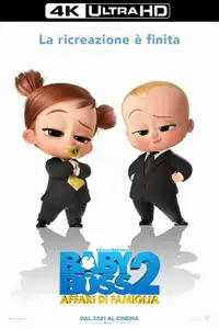 Baby Boss 2 - Affari di famiglia (2021) - Film Streaming HD