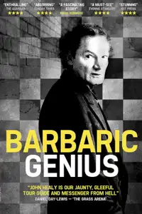 Barbaric Genius (2012) - Film Streaming HD