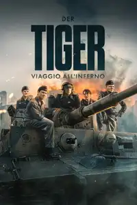 Der Tiger - Viaggio all'inferno