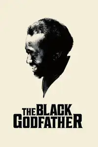 The Black Godfather (2019) - Film Streaming HD