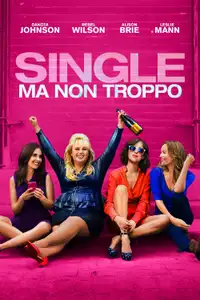 Single ma non troppo (2016) - Film Streaming HD