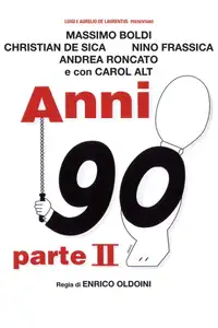 Anni 90 - Parte II (1993) - Film Streaming HD
