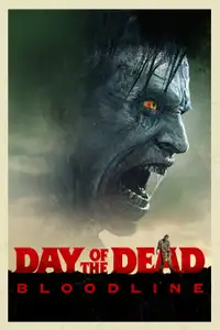 Day of the Dead: Bloodline (2017) - Film Streaming HD