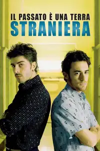 Il passato è una terra straniera (2008) - Film Streaming HD