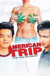 American Trip - Il primo viaggio non si scorda mai (2004) - Film Streaming HD