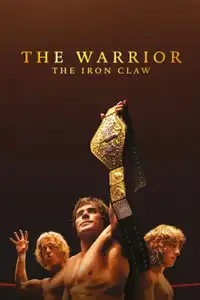 The Warrior - The Iron Claw (2023) - Film Streaming HD