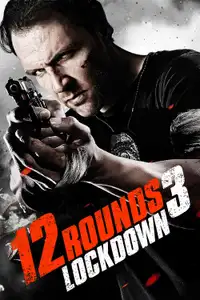 12 Rounds 3: Lockdown (2015) - Film Streaming HD