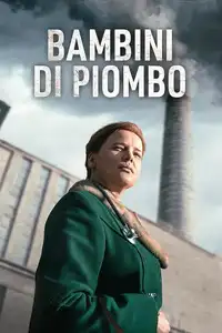 Bambini di piombo (2026) - Serie TV Streaming HD