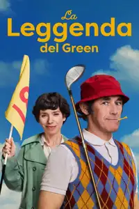 La leggenda del Green (2022) - Film Streaming HD