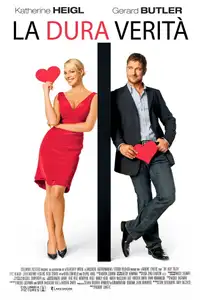 La dura verità (2009) - Film Streaming HD