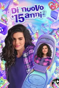 Di nuovo 15 anni (2022) - Serie TV Streaming HD
