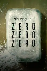 ZeroZeroZero (2020) - Serie TV Streaming HD