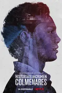 Historia de un crimen: Colmenares (2019) - Serie TV Streaming HD