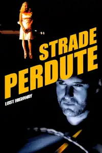 Strade perdute (1997) - Film Streaming HD