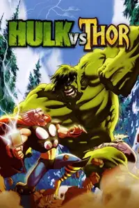 Hulk vs. Thor (2009) - Film Streaming HD