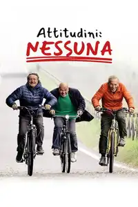 Attitudini: Nessuna (2025) - Film Streaming HD
