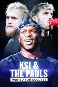 KSI & The Pauls: Primed for Success (2023) - Film Streaming HD