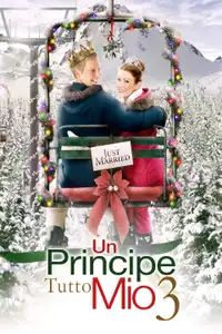Un principe tutto mio 3 (2008) - Film Streaming HD