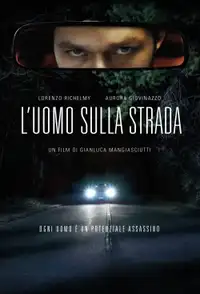 L'uomo sulla strada (2022) - Film Streaming HD