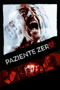 Paziente zero (2018) - Film Streaming HD