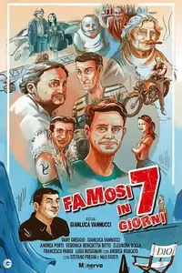 Famosi in 7 giorni (2019) - Film Streaming HD