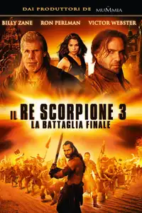 Il Re Scorpione 3 - La battaglia finale (2012) - Film Streaming HD