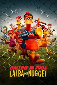Galline in fuga: L'alba dei nugget (2023) - Film Streaming HD