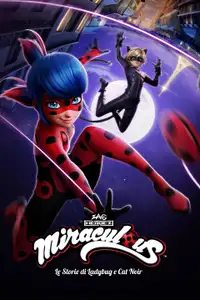 Miraculous - Le storie di Ladybug e Chat Noir (2015) - Serie TV Streaming HD