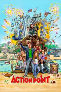 Action Point (2018) - Film Streaming HD