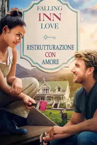 Falling Inn Love - Ristrutturazione con amore (2019) - Film Streaming HD