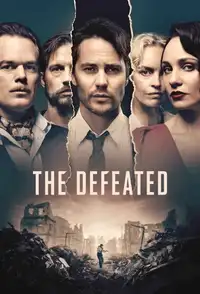 The Defeated (2020) - Serie TV Streaming HD