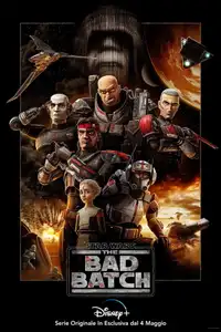 Star Wars: The Bad Batch (2021) - Serie TV Streaming HD
